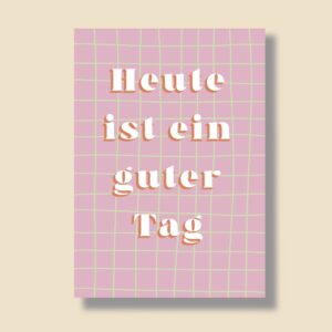 Postkarte A6 "guter Tag"
