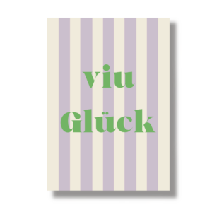 Postkarte A6 "Viu Glück"